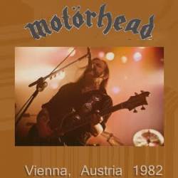 Motörhead : Vienna, Austria 1982